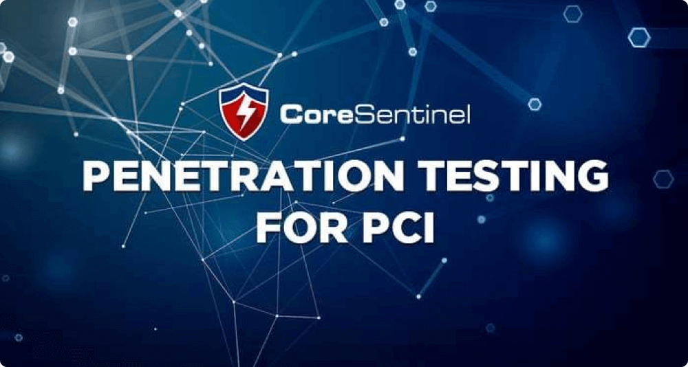 Guide To Pci Penetration Testing – All You Need To Know